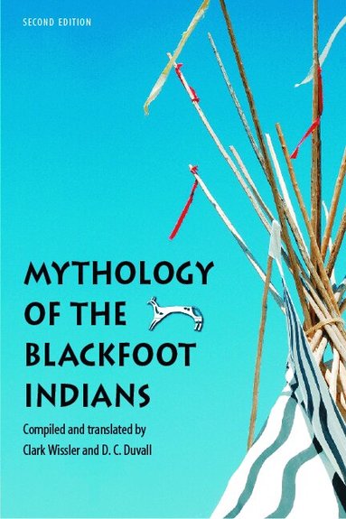 Mythology of the Blackfoot Indians, Häftad