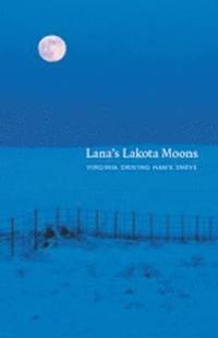 bokomslag Lana's Lakota Moons