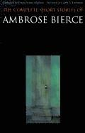 bokomslag The Complete Short Stories of Ambrose Bierce