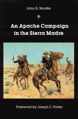 bokomslag An Apache Campaign in the Sierra Madre