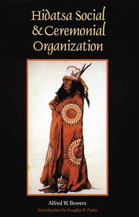 bokomslag Hidatsa Social and Ceremonial Organization