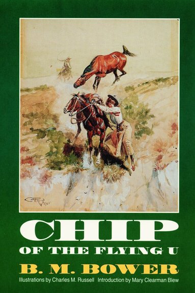 B. M. Bower - Chip of the Flying U, Häftad