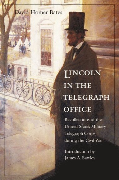 bokomslag Lincoln in the Telegraph Office