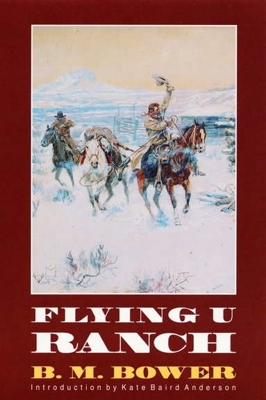 B. M. Bower - Flying U Ranch, Häftad
