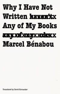bokomslag Why I Have not Written Any of My Books