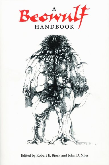 John D. Niles, Robert E. Bjork - Beowulf Handbook, Häftad