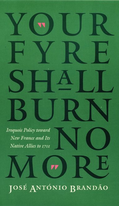 José António Brandão - "Your Fyre Shall Burn No More", Häftad