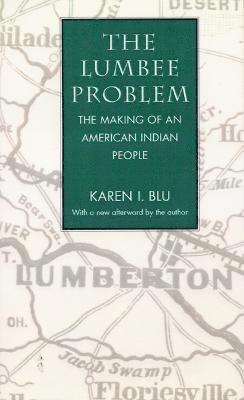 bokomslag The Lumbee Problem