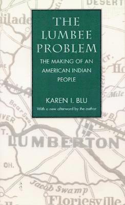 Karen I. Blu, Karen I Blu - Lumbee Problem, Häftad