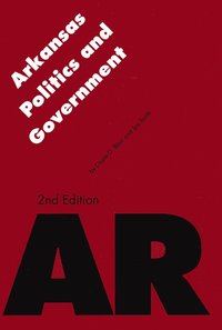 bokomslag Arkansas Politics and Government