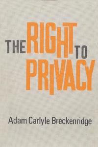 bokomslag The Right to Privacy