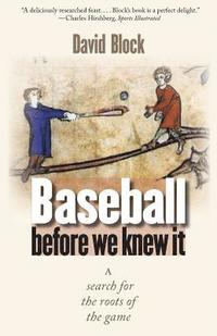 bokomslag Baseball before We Knew It