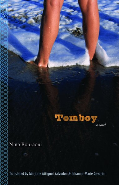 Nina Bouraoui - Tomboy, Häftad