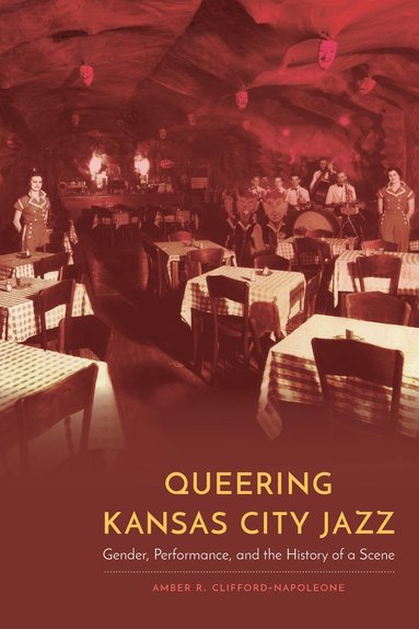 bokomslag Queering Kansas City Jazz