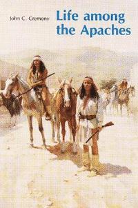 bokomslag Life among the Apaches