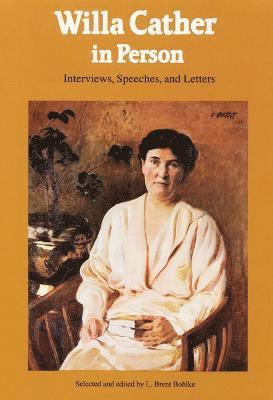 Willa Cather in Person 1