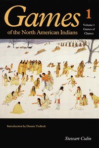 bokomslag Games of the North American Indians, Volume 1