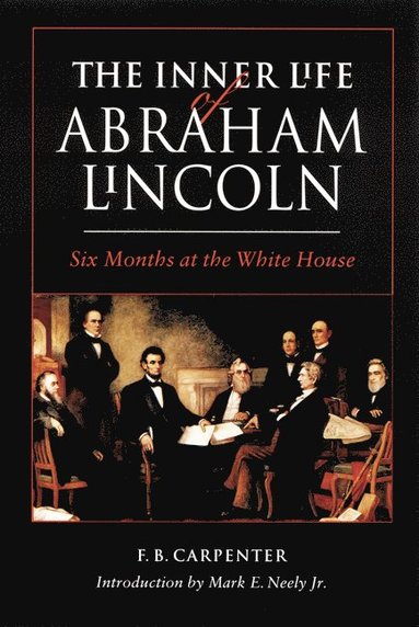 bokomslag Inner Life of Abraham Lincoln