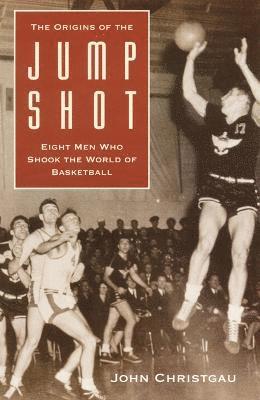 The Origins of the Jump Shot 1