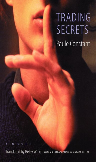 Paule Constant - Trading Secrets, Häftad