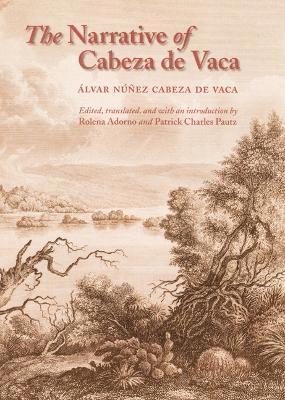 The Narrative of Cabeza de Vaca 1