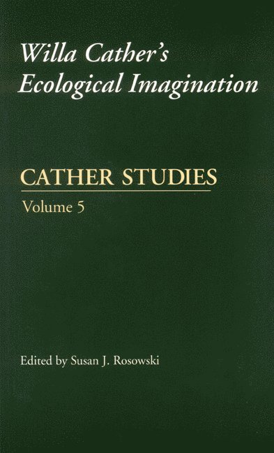 Cather Studies, Volume 5