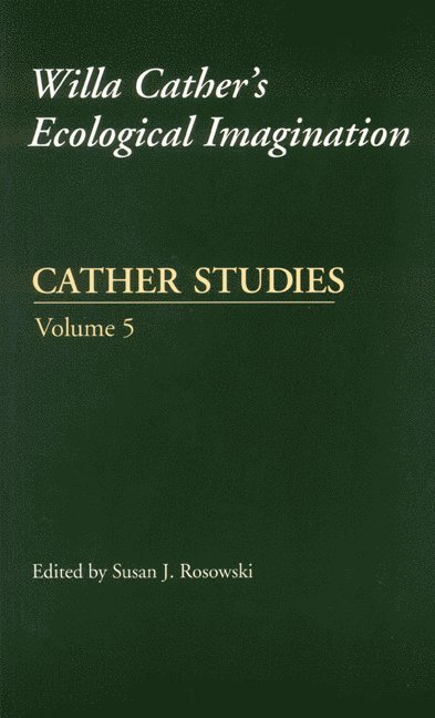 Cather Studies, Volume 5 1