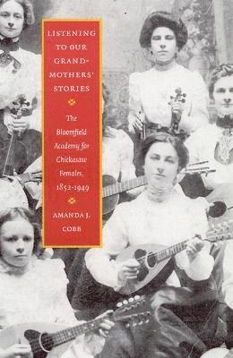 Amanda J. Cobb-Greetham, Amanda J Cobb-Greetham - Listening to Our Grandmothers' Stories, Häftad