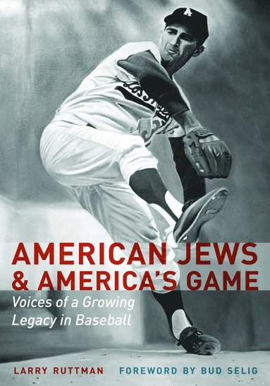 bokomslag American Jews and America's Game