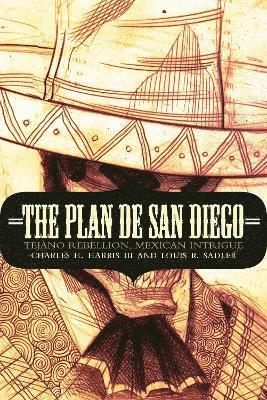 The Plan de San Diego 1