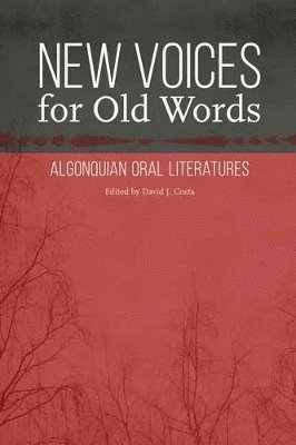 David J. Costa, David J Costa - New Voices for Old Words, Inbunden
