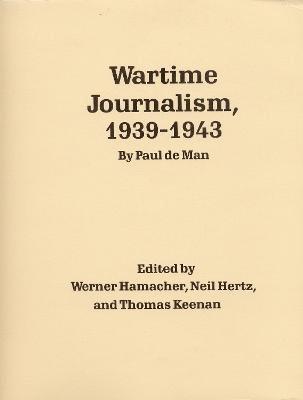 Wartime Journalism, 1939-43 1