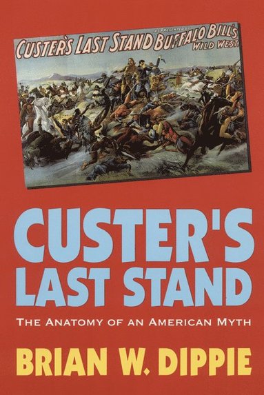 bokomslag Custer's Last Stand