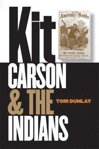bokomslag Kit Carson and the Indians
