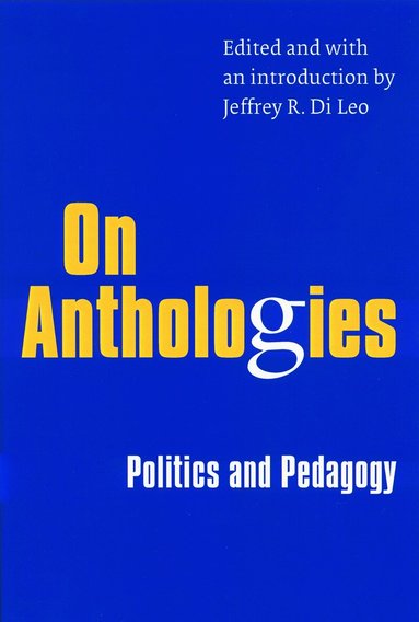 Jeffrey R. Di Leo - On Anthologies, Häftad
