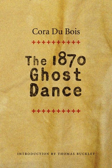 bokomslag 1870 Ghost Dance