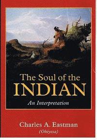 bokomslag The Soul of the Indian