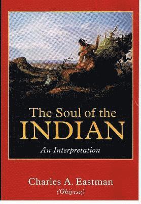 The Soul of the Indian 1