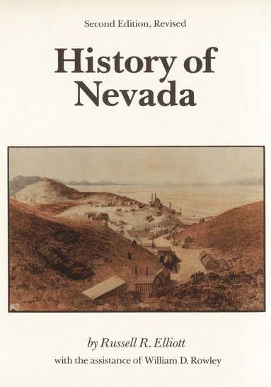 Russell R. Elliott, William D. Rowley - History of Nevada, Häftad