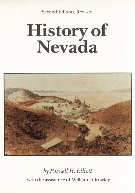 Russell R. Elliott, William D. Rowley, Russell R Elliott, William D Rowley - History of Nevada, Häftad