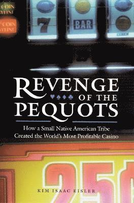 Revenge of the Pequots 1