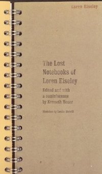 bokomslag The Lost Notebooks of Loren Eiseley