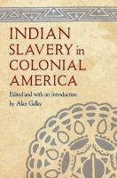 bokomslag Indian Slavery in Colonial America