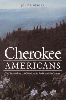 John R. Finger, John R Finger - Cherokee Americans, Häftad