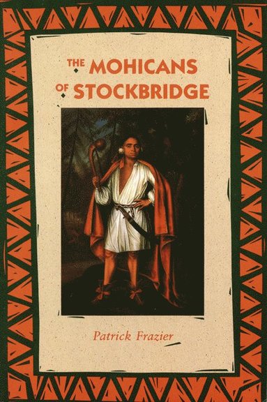 bokomslag Mohicans of Stockbridge