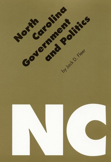 Jack D. Fleer - North Carolina Government and Politics, Häftad