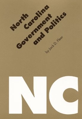 North Carolina Government and Politics 1