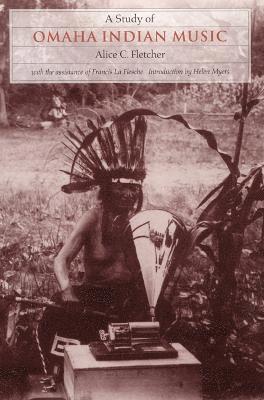 bokomslag A Study of Omaha Indian Music