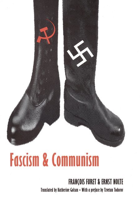 Francois Furet, Ernst Nolte - Fascism and Communism, Häftad
