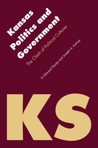 H. Edward Flentje, Joseph Aistrup - Kansas Politics and Government, Häftad